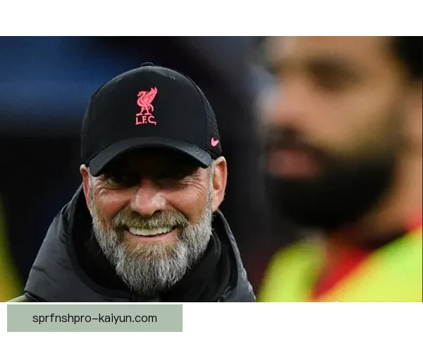 克洛普欧冠经验累积，助力球队在本赛季表现稳健