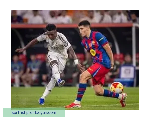 拉菲尼亚与维尼修斯的表现持续受到关注，展现出相似的进攻风格与技术特点。